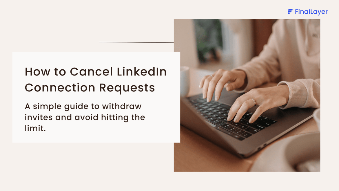 Cover Image of How to Cancel LinkedIn Connection Requests
