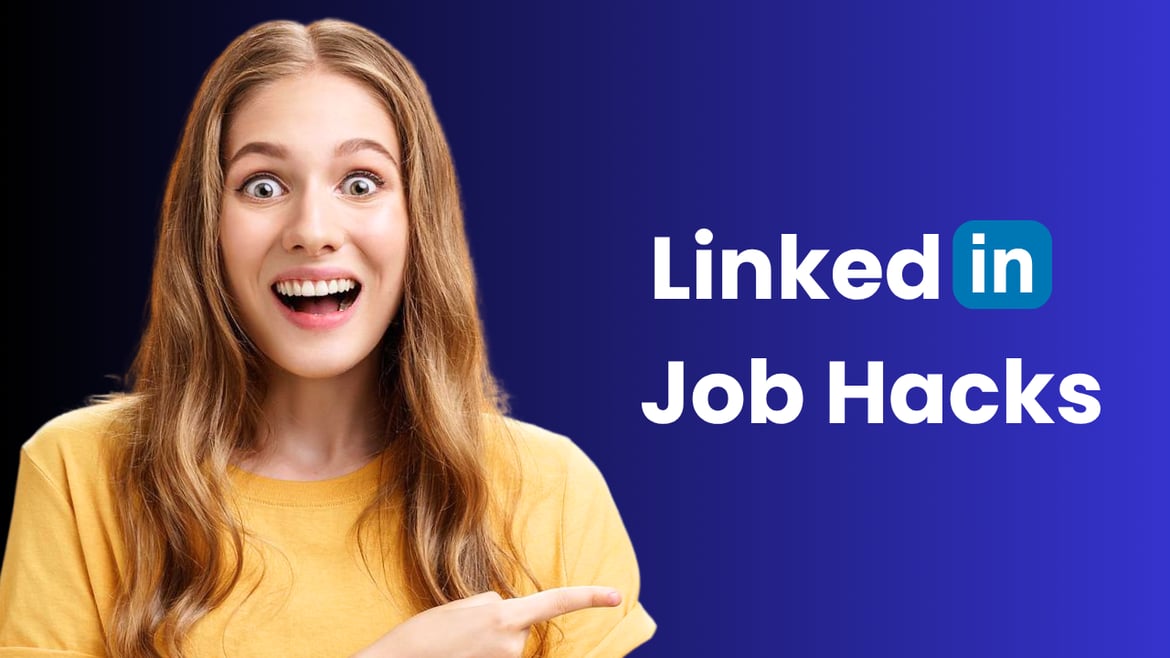 LinkedIn Job Hacks