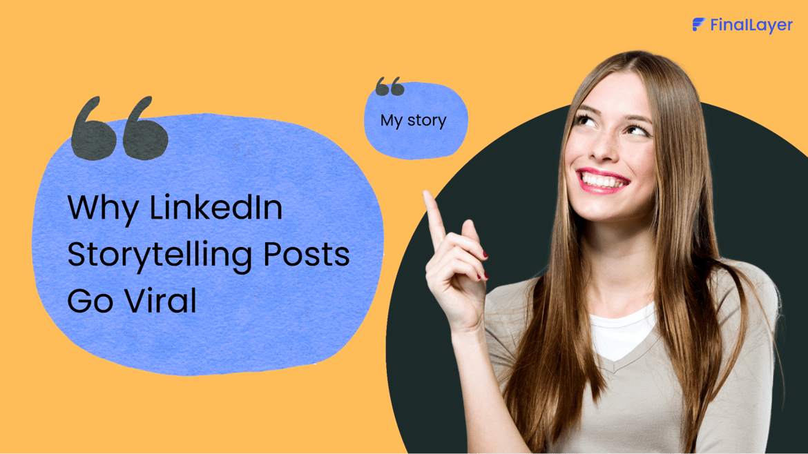 Cover image of Why Storytelling Posts Go Viral