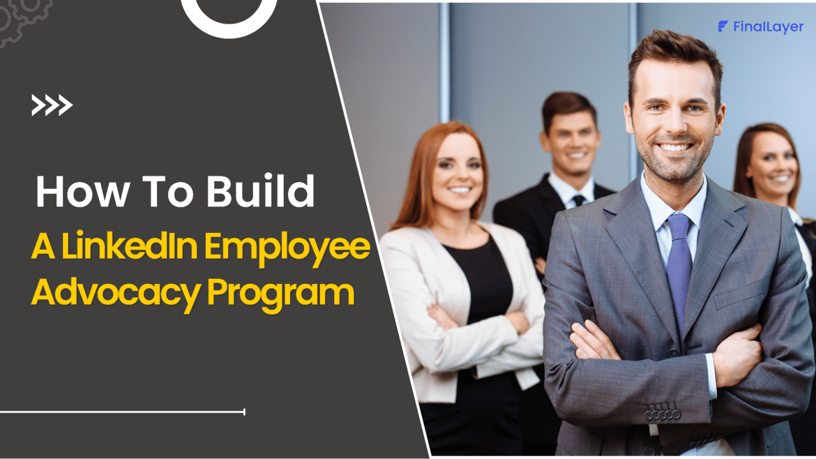 Cover Image of LinkedIn Employee Advocacy Program