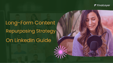Cover Image of  LinkedIn Video Content Repurposing Strategy 