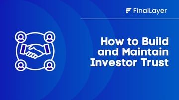 how to build and maintain investor trust