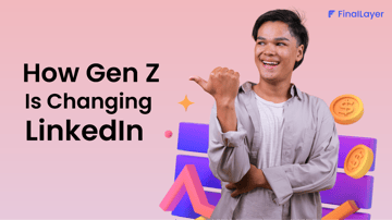 Cover Image of How GenZ is Changing LinkedIn