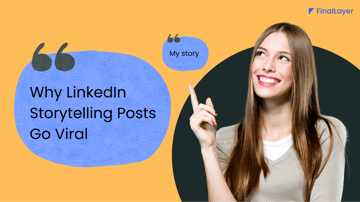 Cover image of Why Storytelling Posts Go Viral